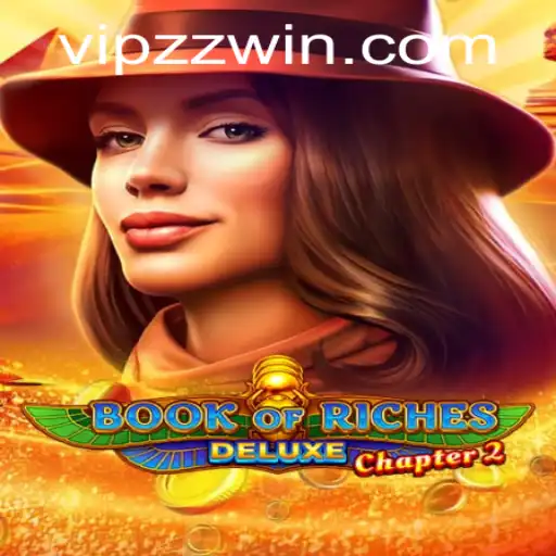 Explore the Riches with Book of Riches Deluxe Chapter 2
