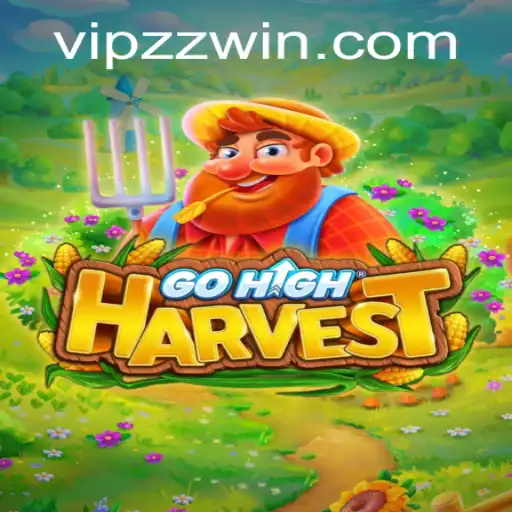 Exploring the Thrills of GoHighHarvest: A Comprehensive Guide